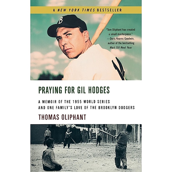 Praying for Gil Hodges, Thomas Oliphant