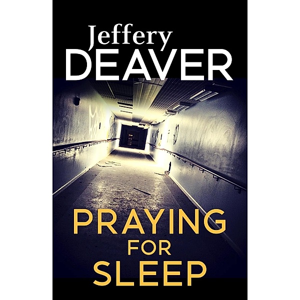 Praying for Sleep, Jeffery Deaver
