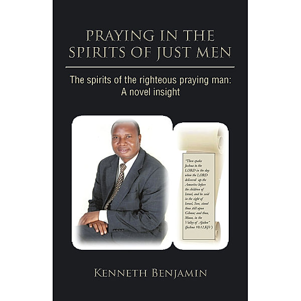 Praying in the Spirits of Just Men