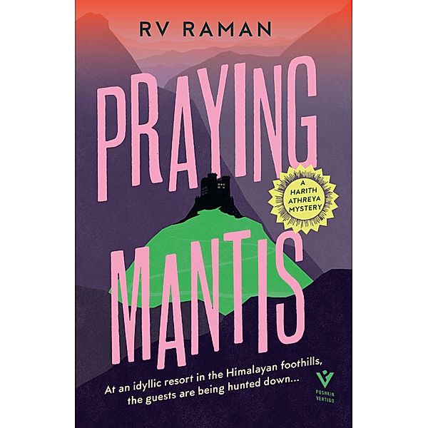 Praying Mantis / A Harith Athreya Mystery Bd.3, Rv Raman