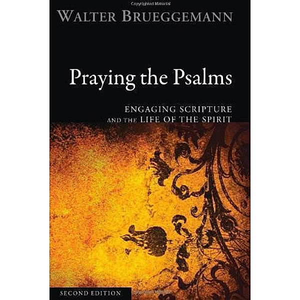 Praying the Psalms, Second Edition, Walter Brueggemann