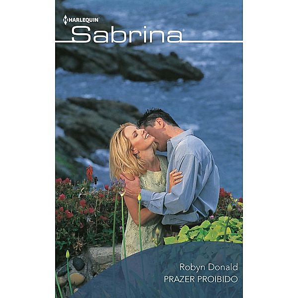 Prazer proibido / SABRINA Bd.507, Robyn Donald