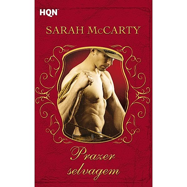 Prazer selvagem / HQN Bd.20, Sarah McCarty