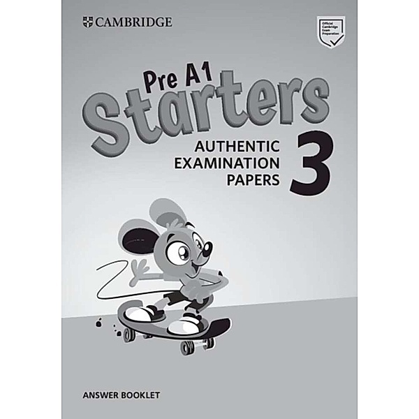Pre A1 Starters / Pre A1 Starters 3 - Answer Booklet