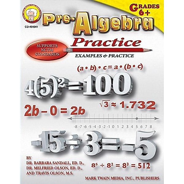 Pre-Algebra Practice Book, Grades 6 - 8, Barbara R. Sandall