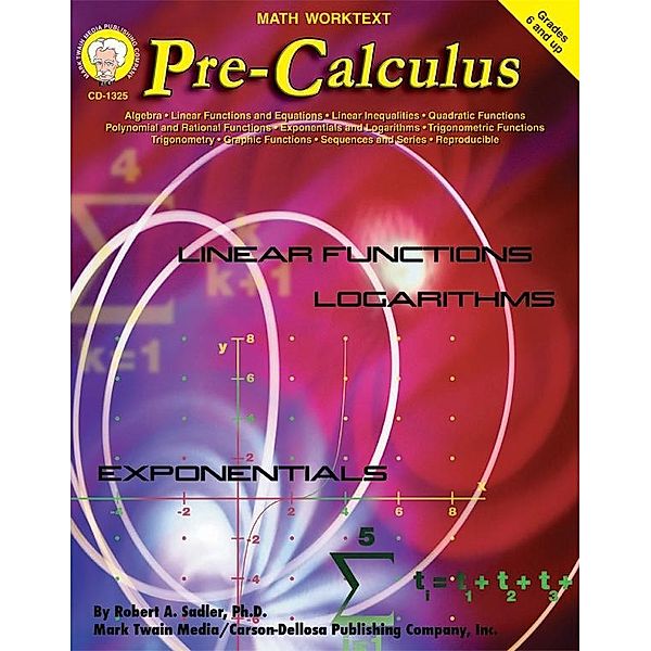 Pre-Calculus, Grades 6 - 8, Robert A. Sadler