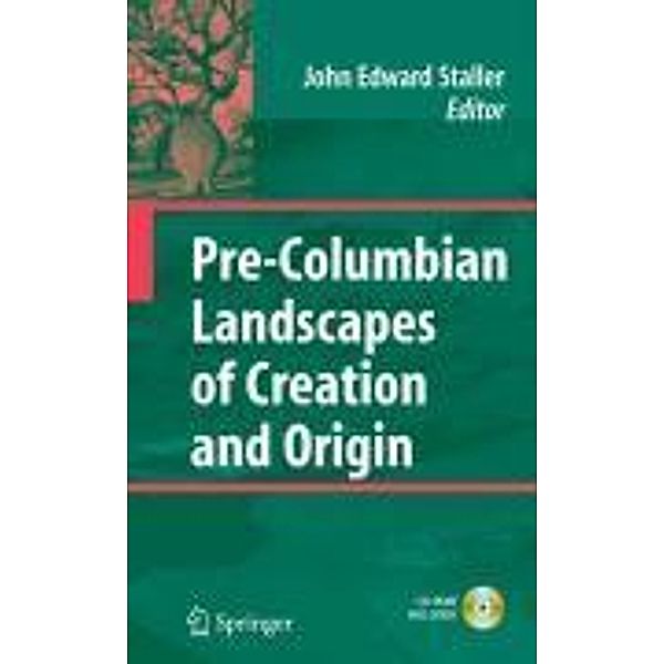 Pre-Columbian Landscapes of Creation and Origin