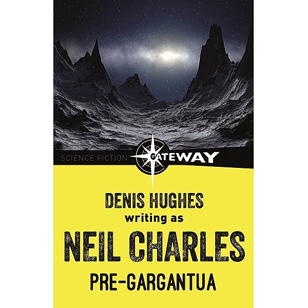 Pre-Gargantua, Neil Charles, Denis Hughes