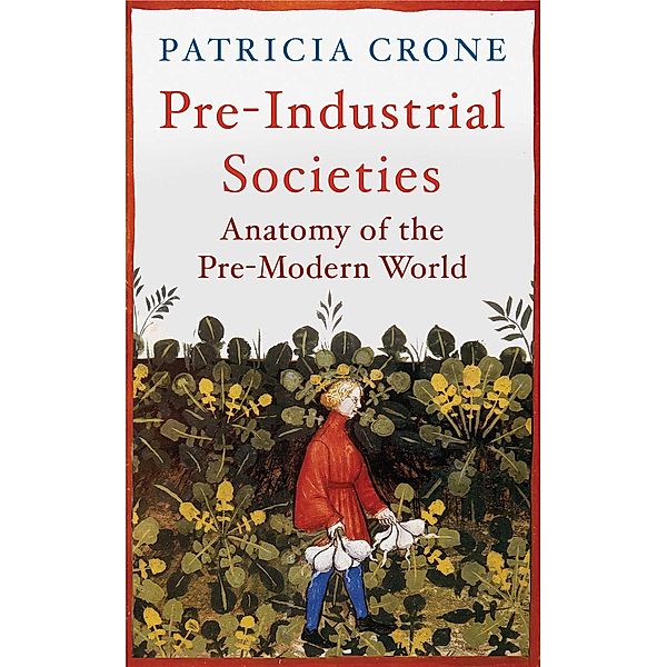 Pre-Industrial Societies, Patricia Crone