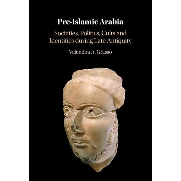 Pre-Islamic Arabia, Valentina A. Grasso