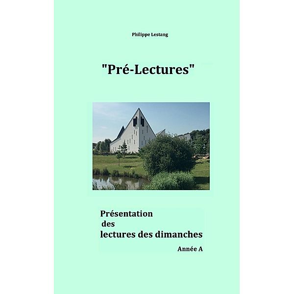 Pré-lectures A, Philippe Lestang