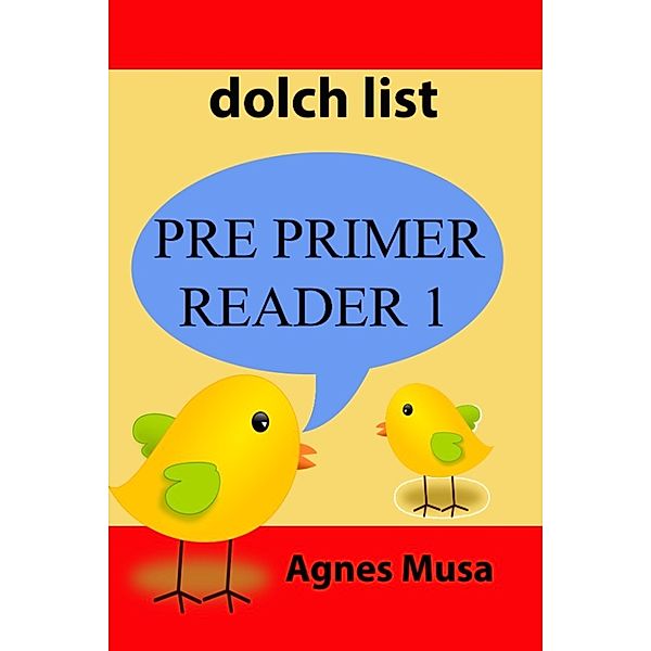 Pre Primer Reader 1, Agnes Musa