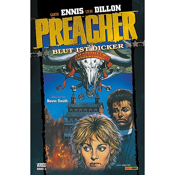 Preacher, Band 2 - Blut ist dicker / Preacher Bd.2, Garth Ennis