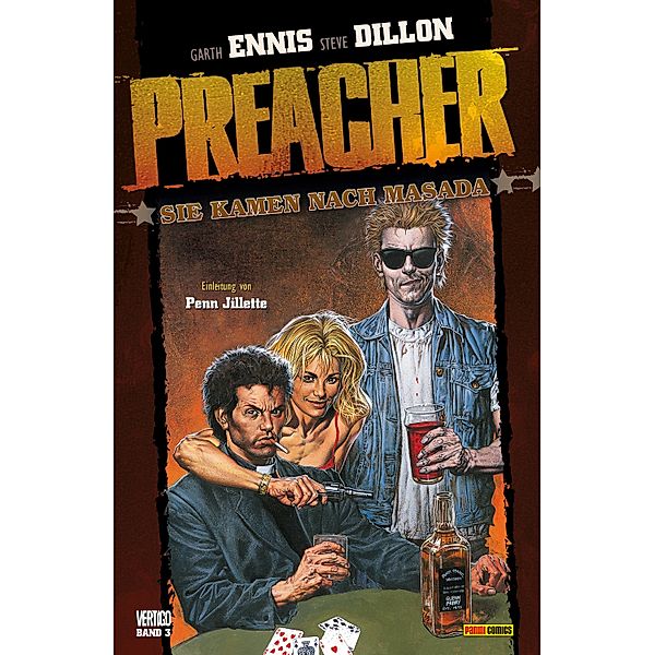 Preacher, Band 3 - Sie kamen nach Masada / Preacher Bd.3, Garth Ennis