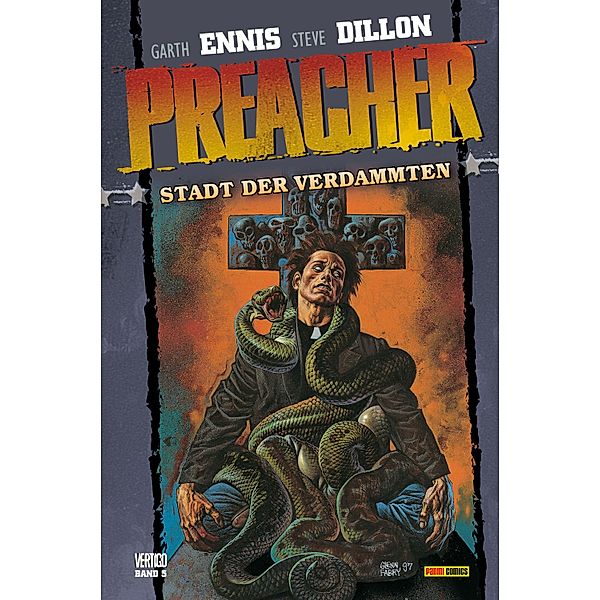 Preacher, Band 5 - Stadt der Verdammten / Preacher Bd.5, Garth Ennis