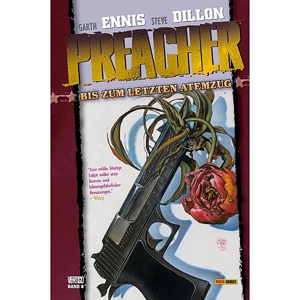 Preacher, Band 8 - Bis zum letzten Atemzug / Preacher Bd.8, Garth Ennis