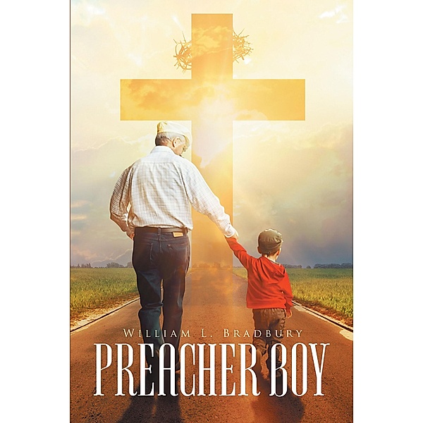 Preacher Boy, William L. Bradbury