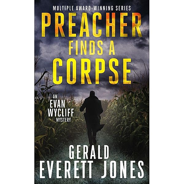 Preacher Finds a Corpse / Preacher Evan Wycliff Mysteries Bd.1, Gerald Everett Jones