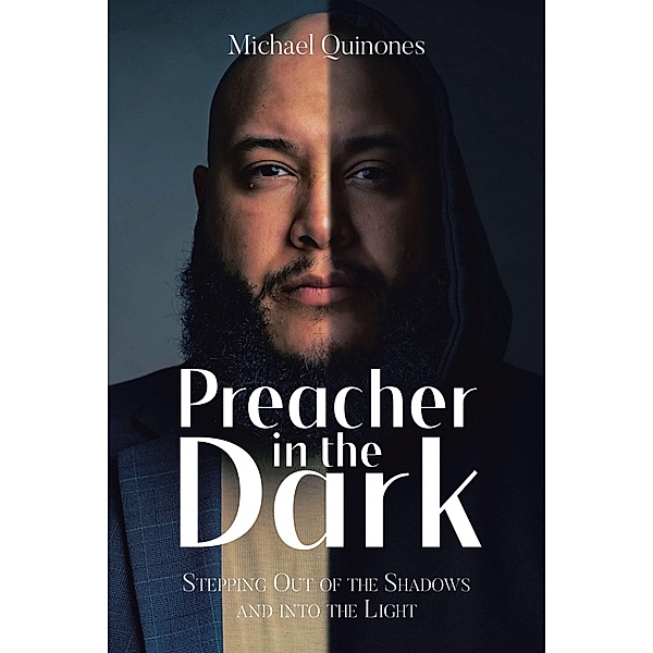 Preacher In The Dark, Michael Quinones