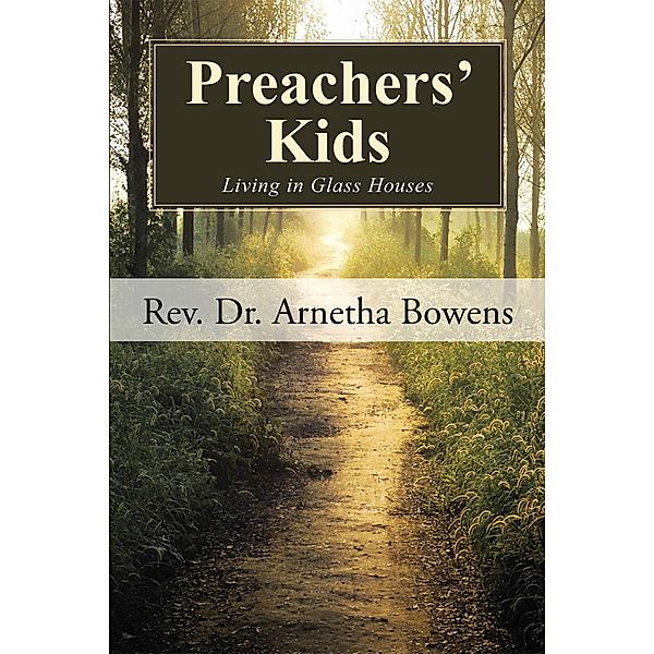 Preachers' Kids, Rev. Arnetha Bowens