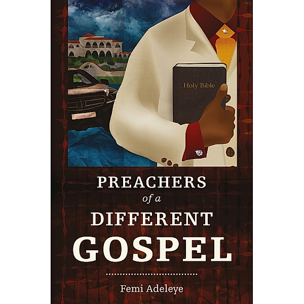 Preachers of a Different Gospel, Femi Bitrus Adeleye