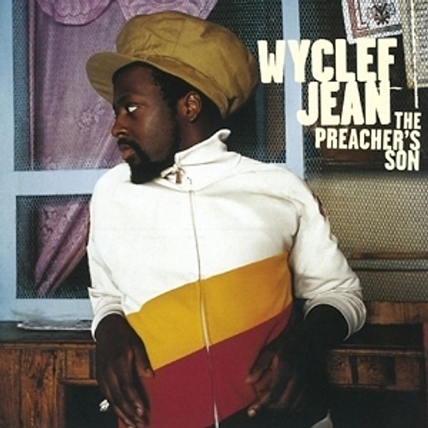 Preacher'S Son, Wyclef Jean