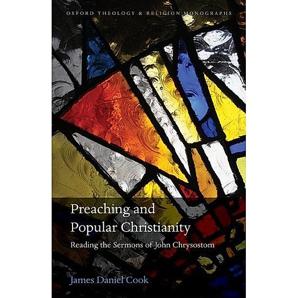 Preaching and Popular Christianity, James Daniel Cook