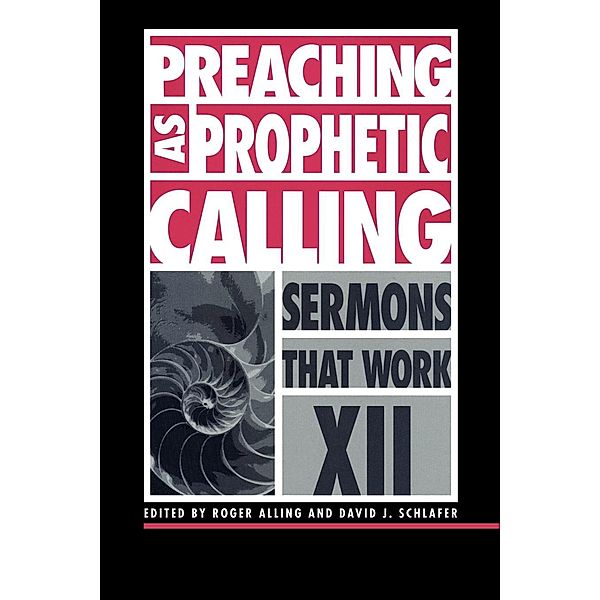 Preaching as Prophetic Calling