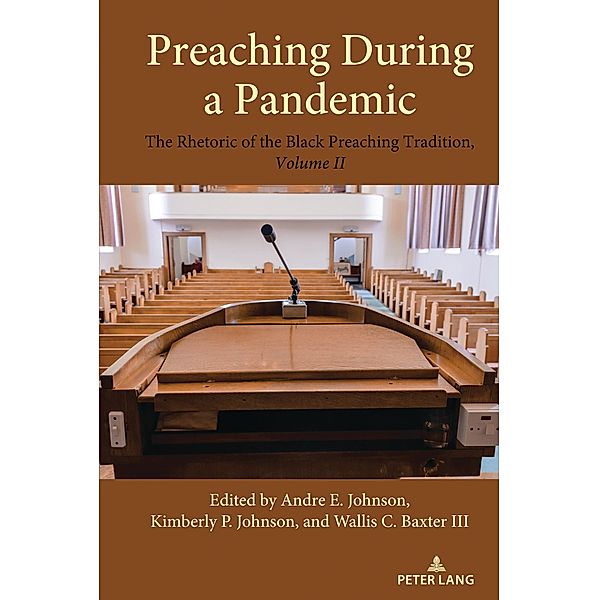 Preaching During a Pandemic / Studies in Communication, Culture, Race, and Religion Bd.2