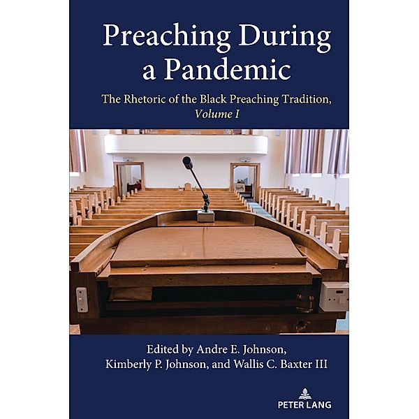 Preaching During a Pandemic / Studies in Communication, Culture, Race, and Religion Bd.1