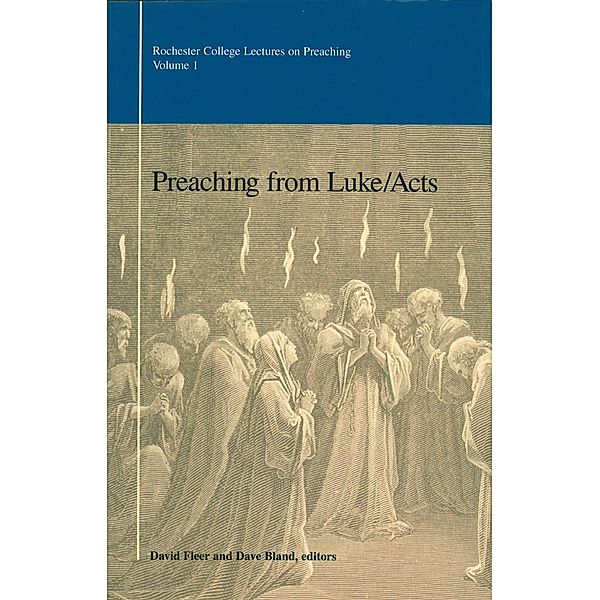 Preaching from Luke/Acts, David Fleer