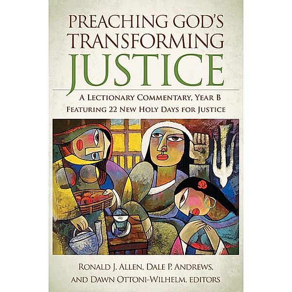 Preaching God's Transforming Justice