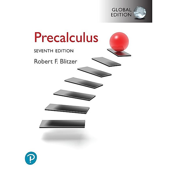 Precalculus, Global Edition, Robert Blitzer, Robert F. Blitzer
