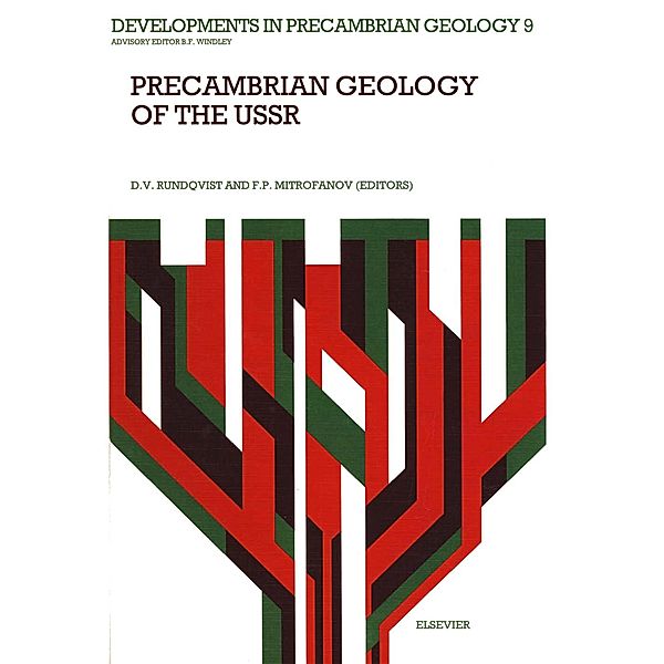 Precambrian Geology of the USSR