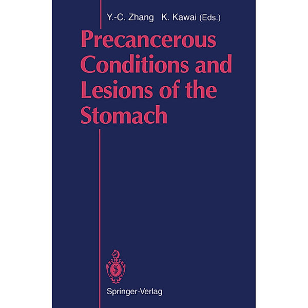 Precancerous Conditions and Lesions of the Stomach