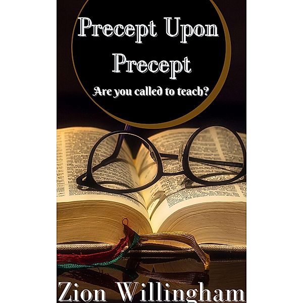 Precept Upon Precept (Arise and Manifest) / Arise and Manifest, Zion Willingham