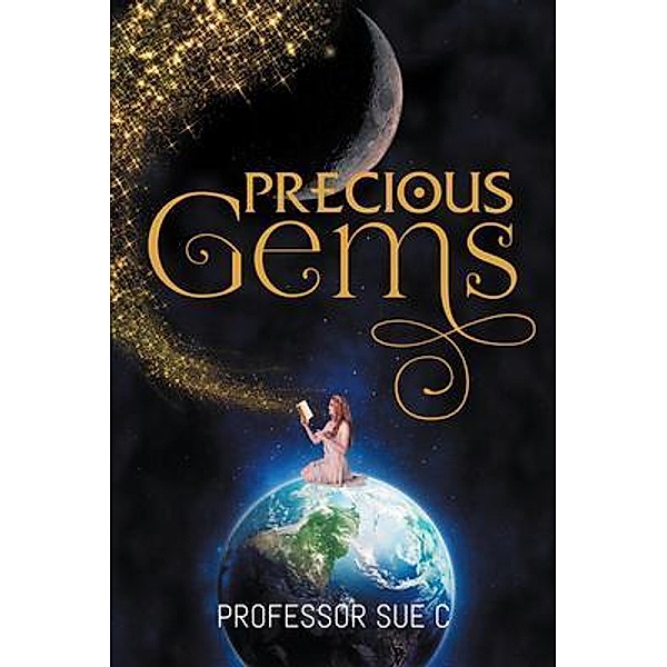 Precious Gems / I Avenue Productions and Publishing, Sue-C
