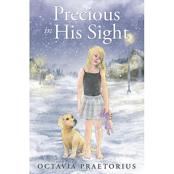 Precious in His Sight, Octavia Praetorius