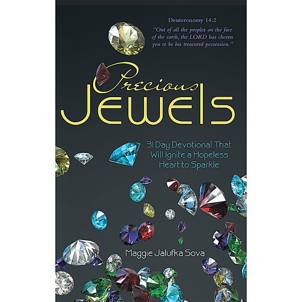 Precious Jewels, Maggie Jalufka Sova