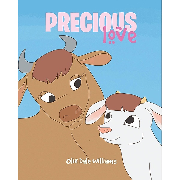 Precious Love, Olin Dale Williams