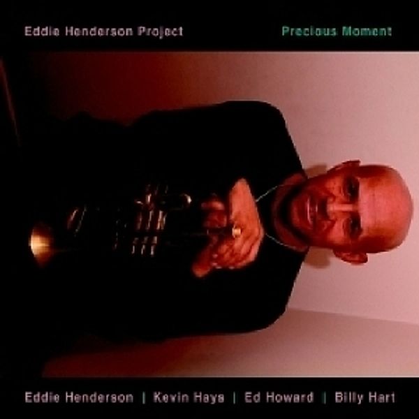 Precious Moment, Eddie Project Henderson