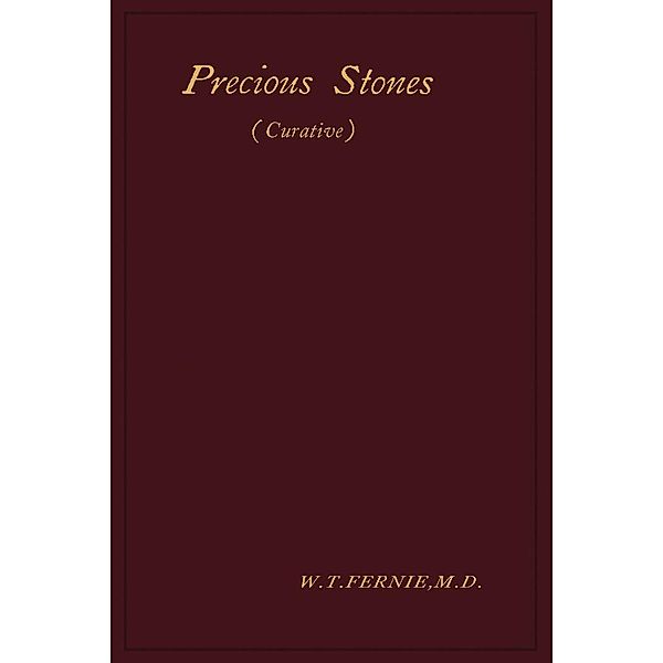 Precious Stones, W. T. Fernie