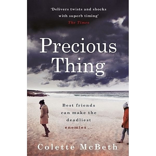 Precious Thing, Colette McBeth