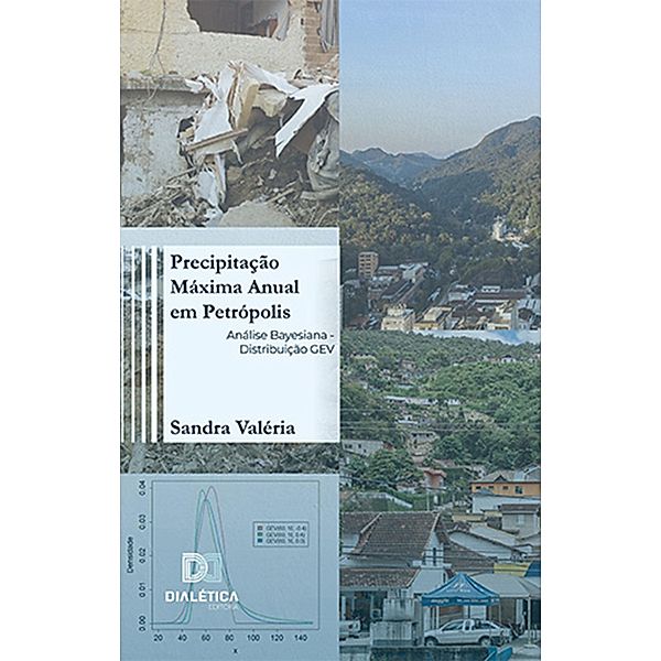 Precipitação Máxima Anual em Petrópolis, Sandra Valéria