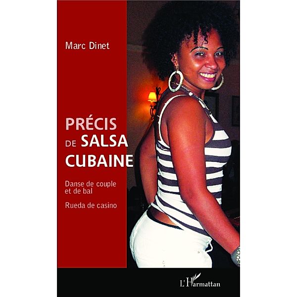 Precis de salsa cubaine, Dinet Marc Dinet