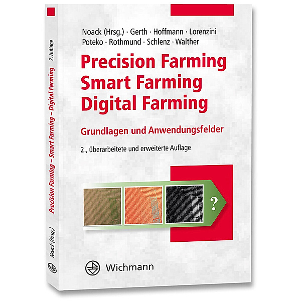 Precision Farming - Smart Farming - Digital Farming, Patrick Ole Noack