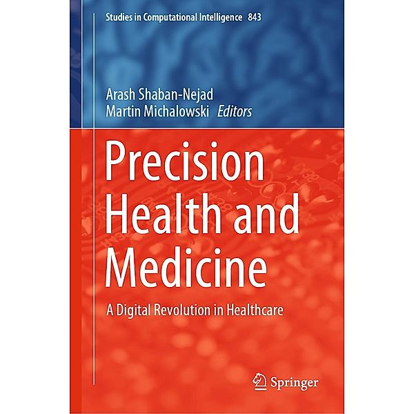Precision Health and Medicine / Studies in Computational Intelligence Bd.843