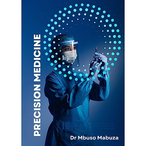 Precision Medicine, Mbuso Mabuza