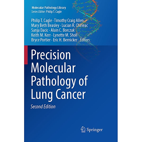 Precision Molecular Pathology of Lung Cancer