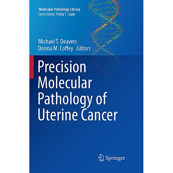 Precision Molecular Pathology of Uterine Cancer